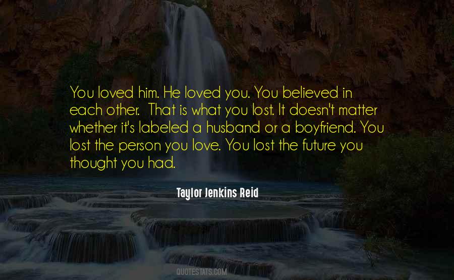 Quotes About Boyfriend Love #684741