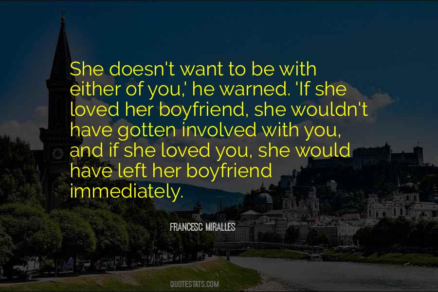 Quotes About Boyfriend Love #748455 Quotes About Boyfriend Love #748455