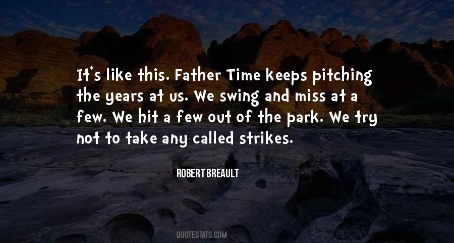 Quotes About Pitching #1300389