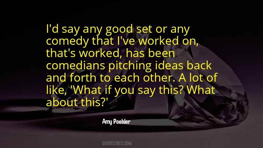 Quotes About Pitching #1304048