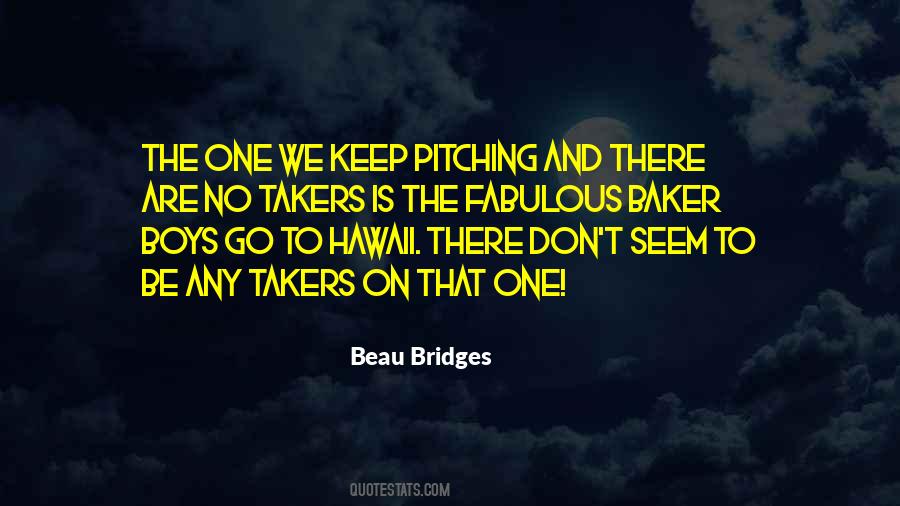 Quotes About Pitching #1381196