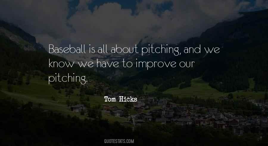 Quotes About Pitching #1705347