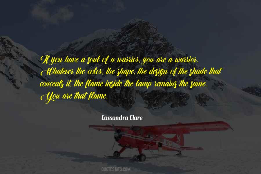 Warrior Soul Quotes #415490