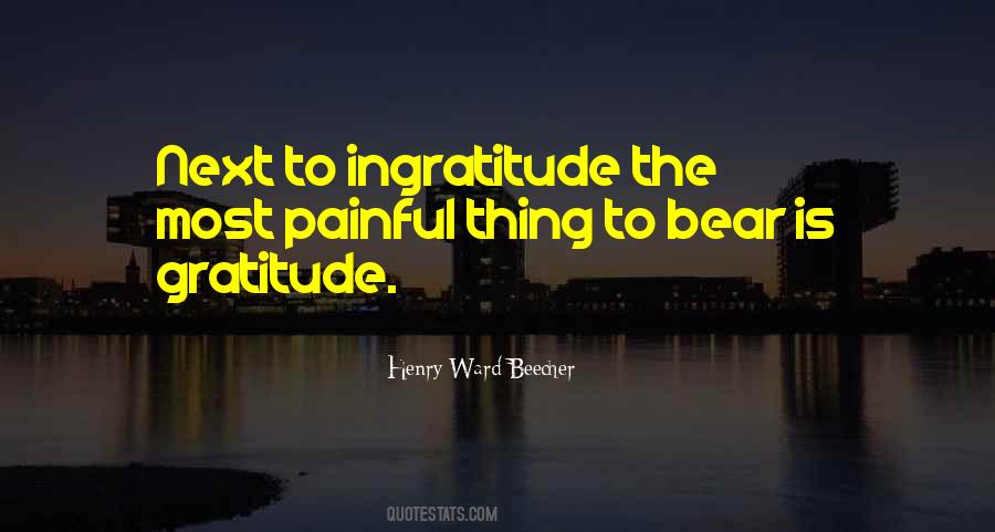 Quotes About Ingratitude #827222
