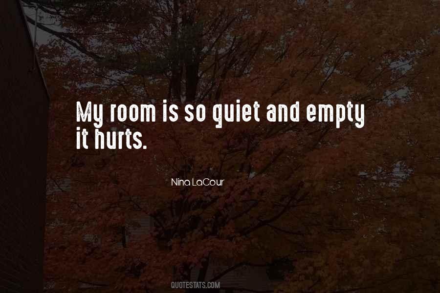 So Quiet Quotes #1842684