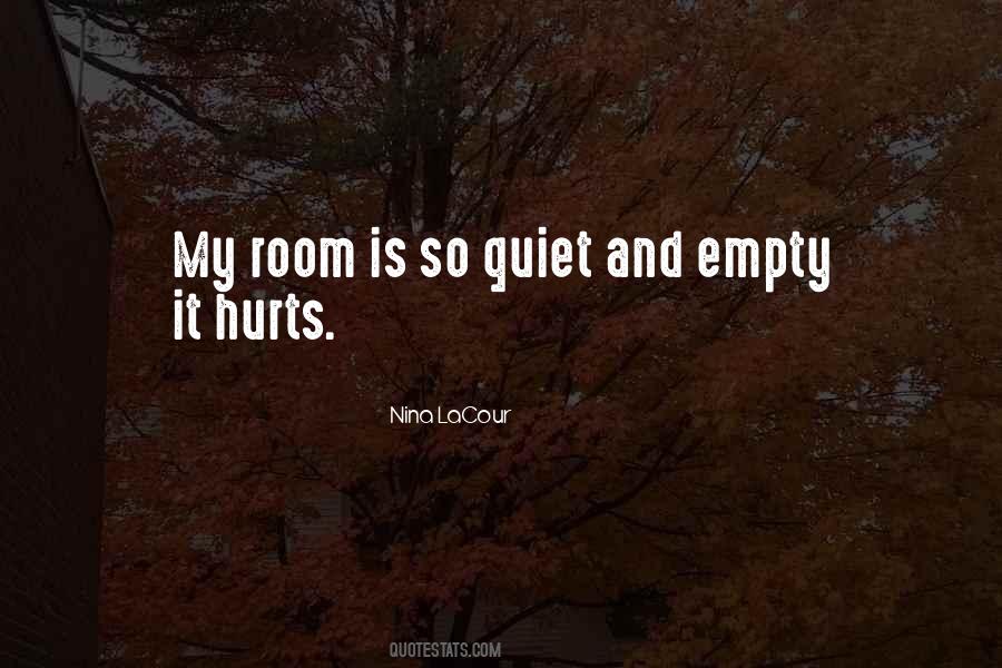 So Quiet Quotes #1842684