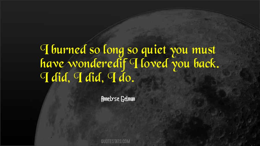 So Quiet Quotes #766559