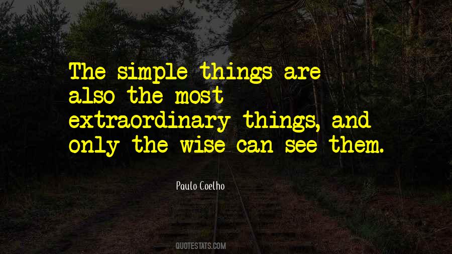 Quotes About The Simple Things #1436894