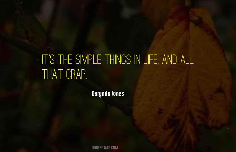 Quotes About The Simple Things #1842460