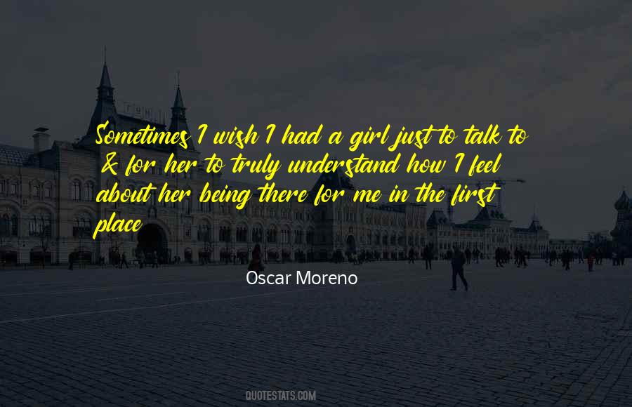Quotes About Being There For Her #1637145