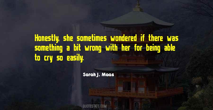 Quotes About Being There For Her #642059