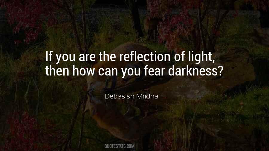 Quotes About Reflection Of Light #1834428