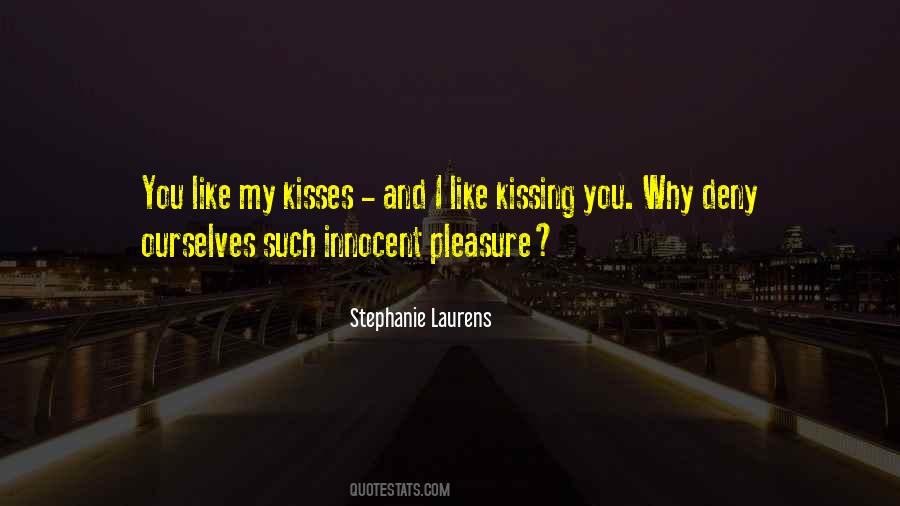 Quotes About Kissing Your Ex #6705