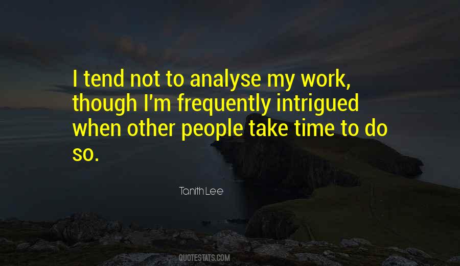 Quotes About Take Time #1215101