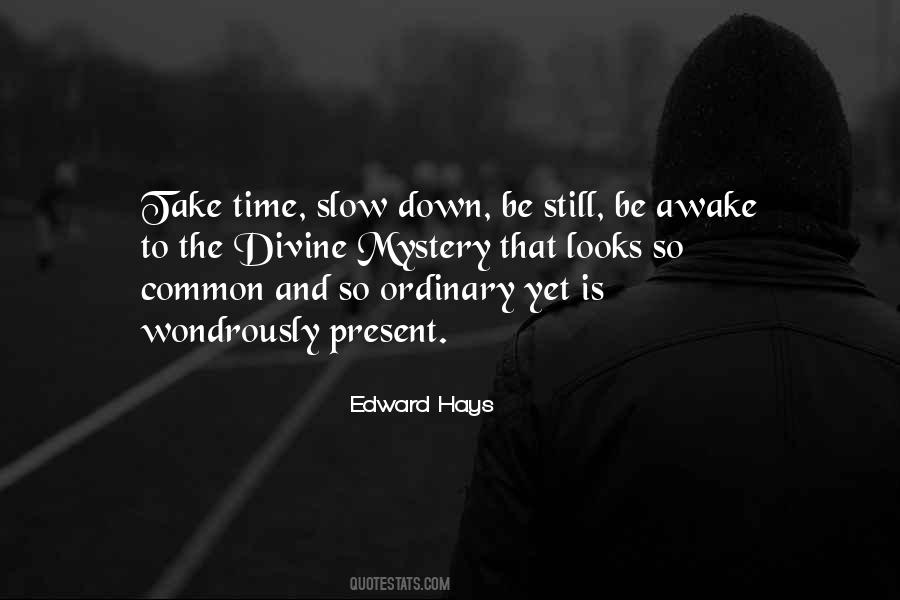 Quotes About Take Time #981826