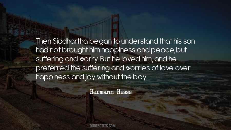 Quotes About Siddhartha #159299