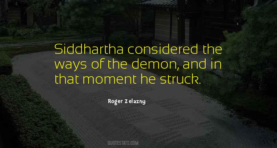 Quotes About Siddhartha #691194