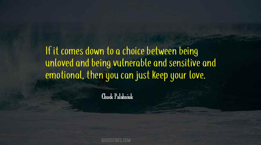 Quotes About Choice And Love #184946