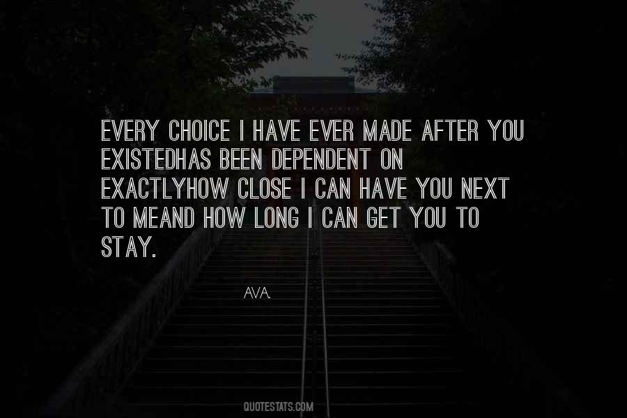 Quotes About Choice And Love #43201