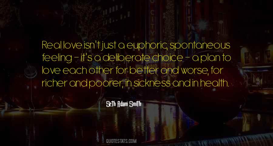 Quotes About Choice And Love #69136