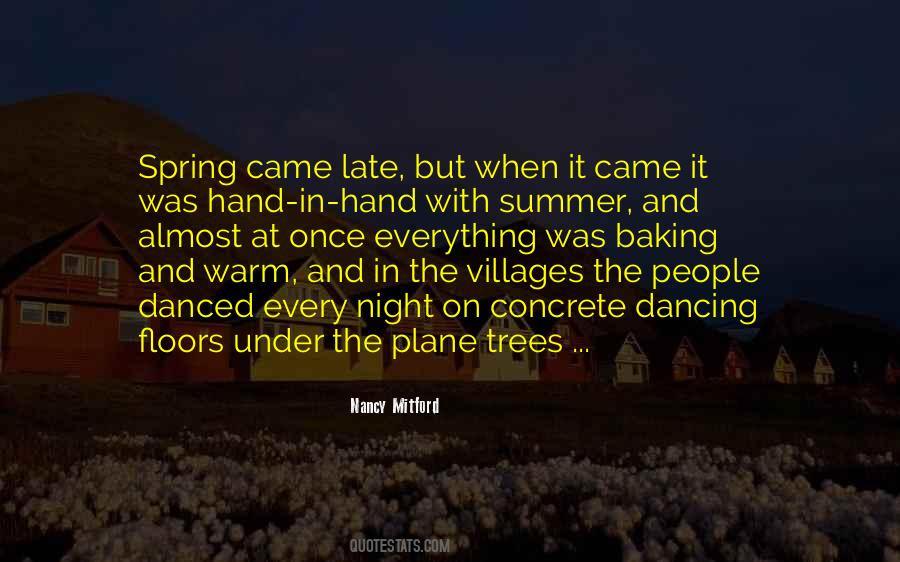 Quotes About Spring And Summer #1123060 Quotes About Spring And Summer #1123060