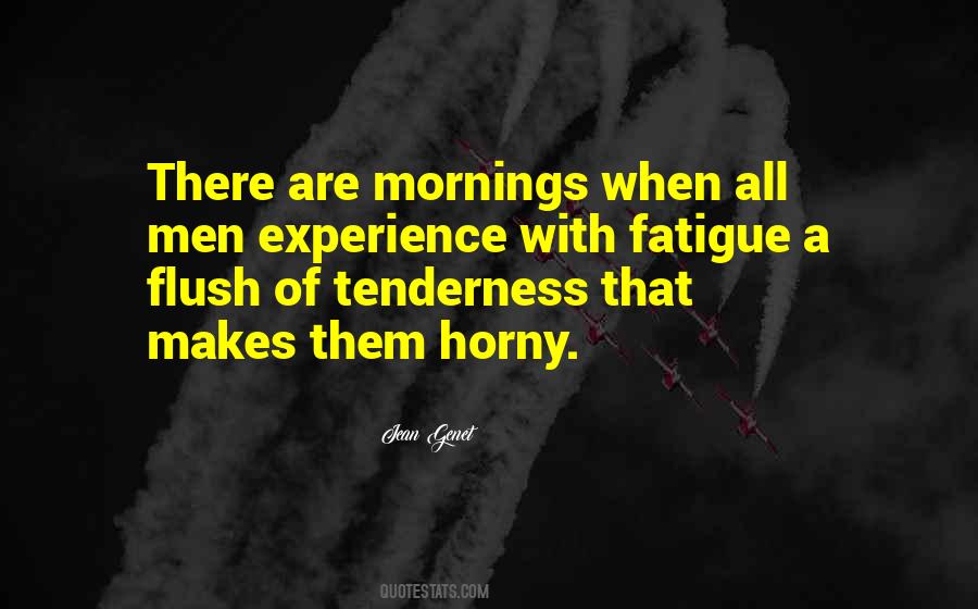 Quotes About Tenderness #1013004