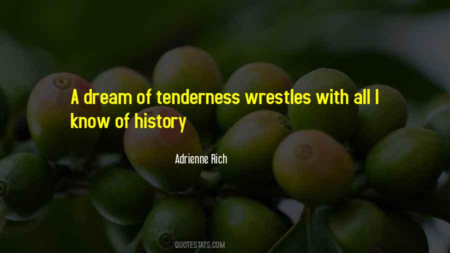 Quotes About Tenderness #1288652