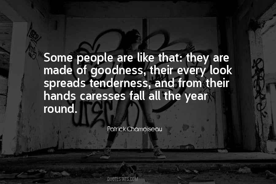 Quotes About Tenderness #1349185