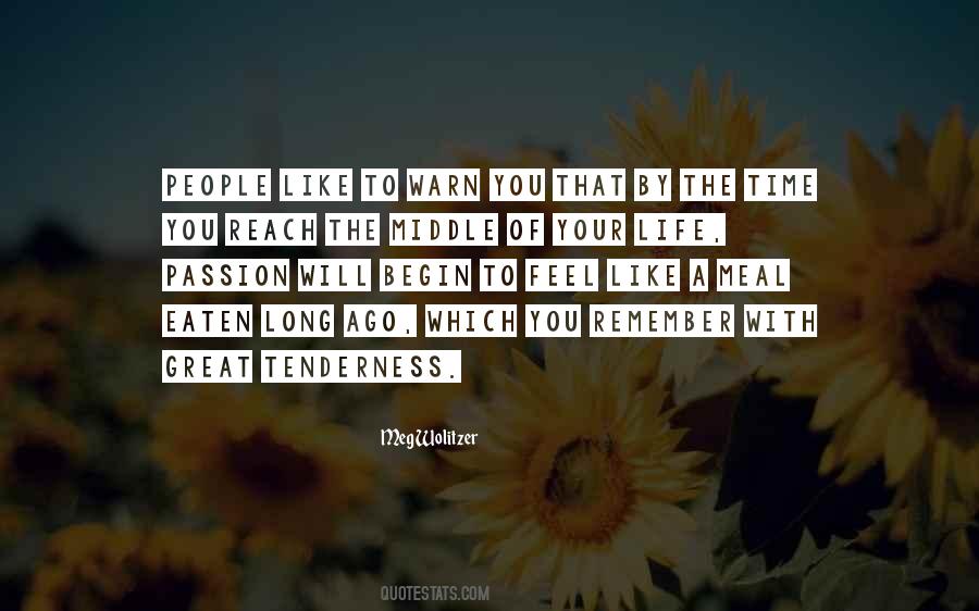 Quotes About Tenderness #1356029