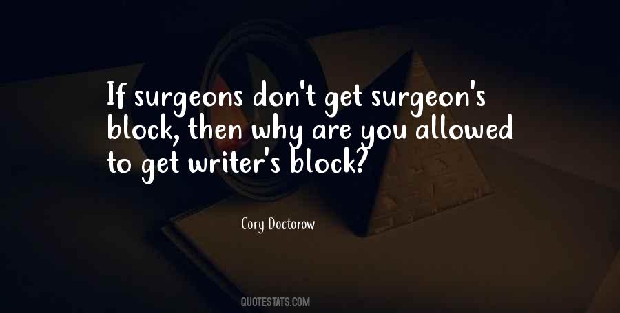 Quotes About Surgeons #1236148