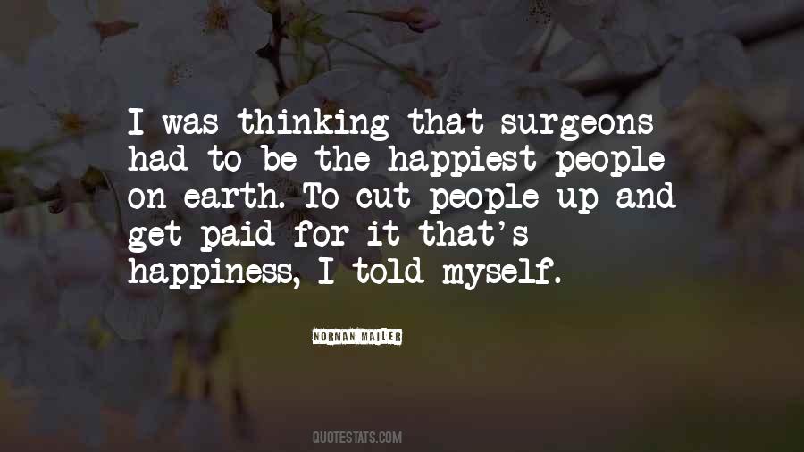 Quotes About Surgeons #1394696