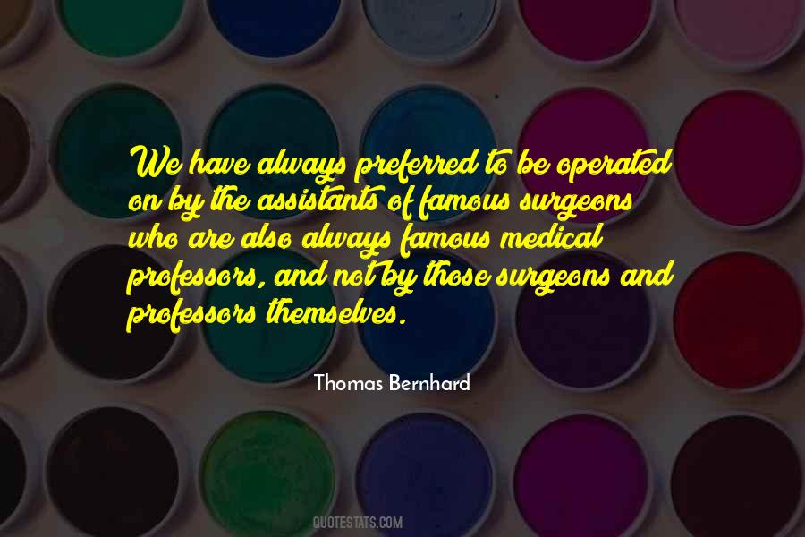 Quotes About Surgeons #475697