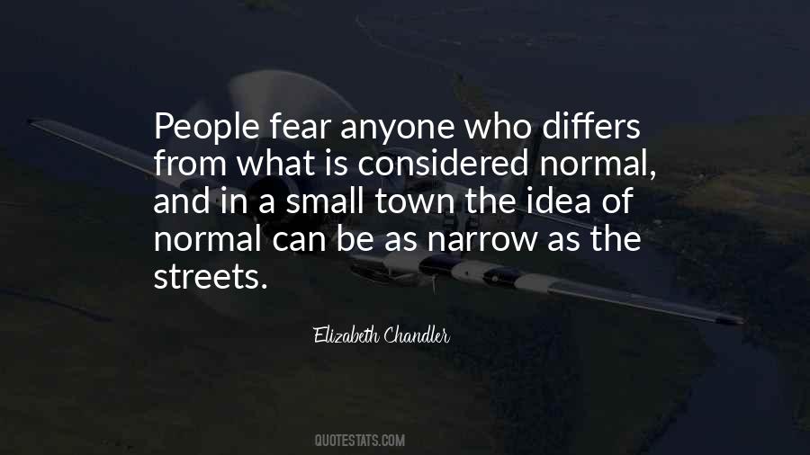 Quotes About Narrow Streets #1650685