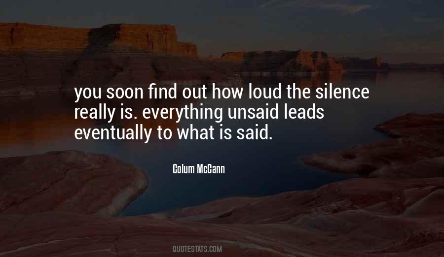 Quotes About Loud Silence #1022621