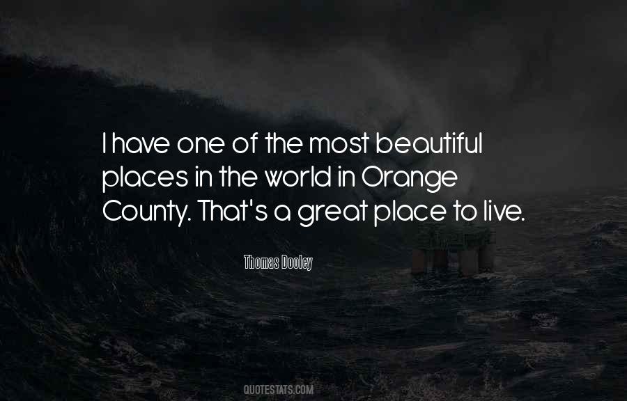 Quotes About The Beautiful Places #1521903