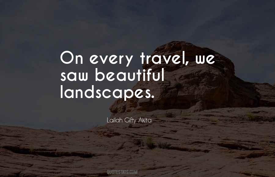 Quotes About The Beautiful Places #1565913