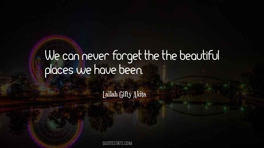 Quotes About The Beautiful Places #350559