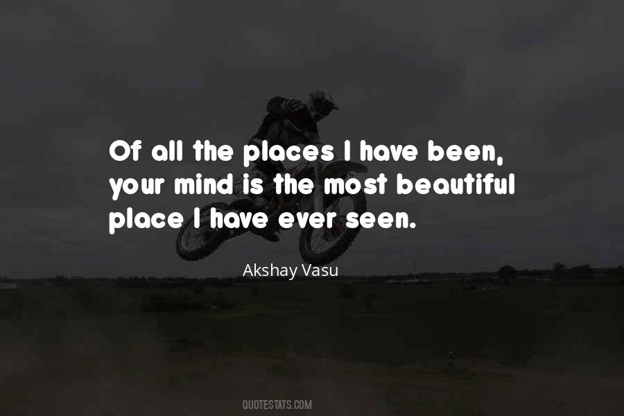 Quotes About The Beautiful Places #82969