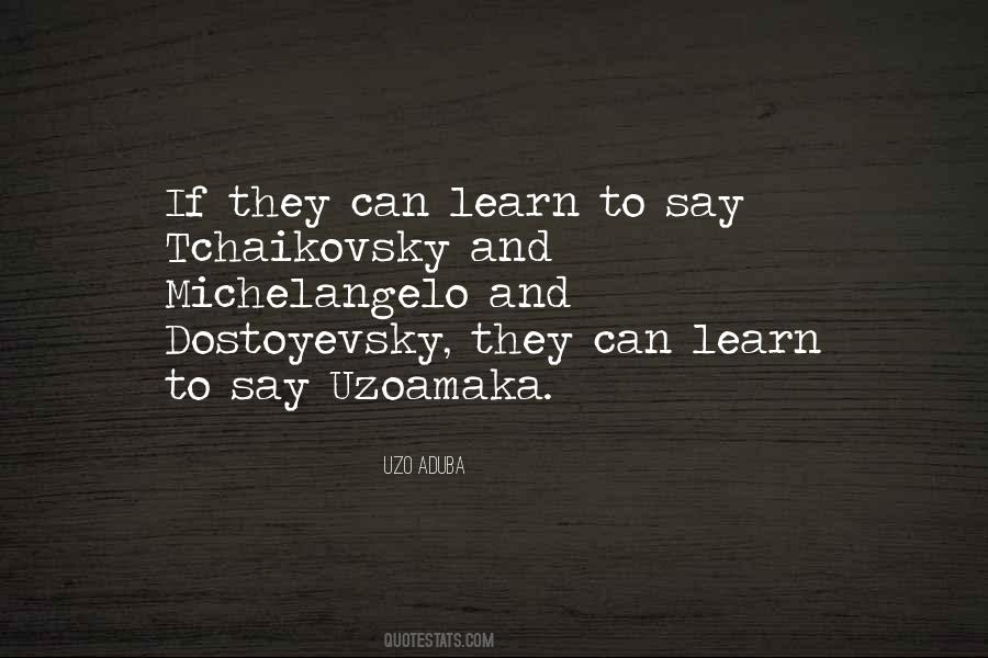 Quotes About Tchaikovsky #1171759