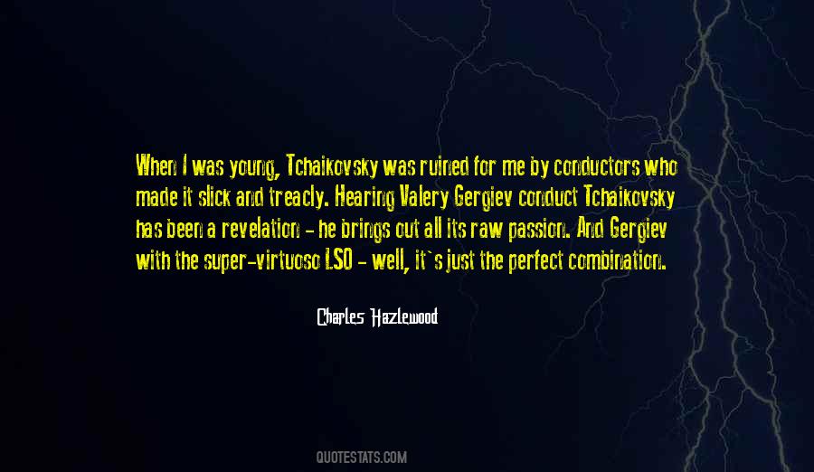 Quotes About Tchaikovsky #1692278