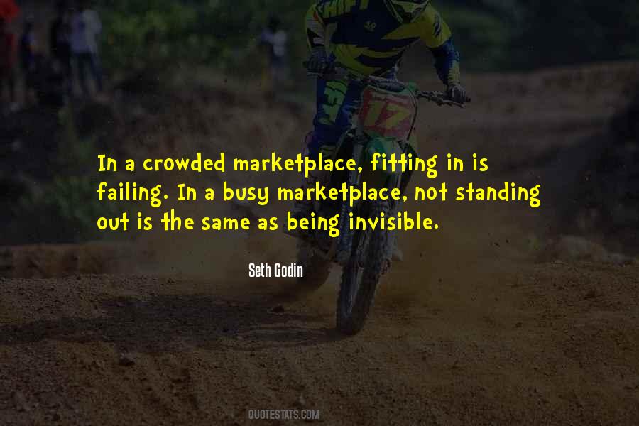 Quotes About Not Standing Out #1173759