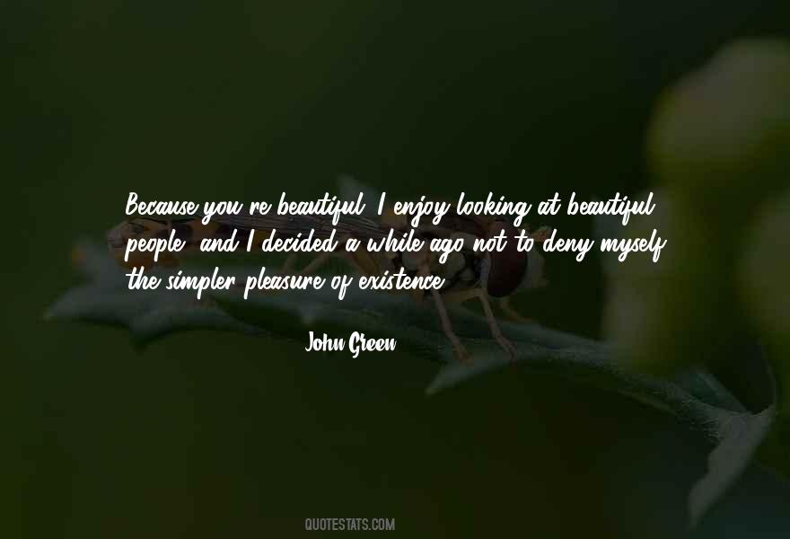 Quotes About Looking At Myself #1005220