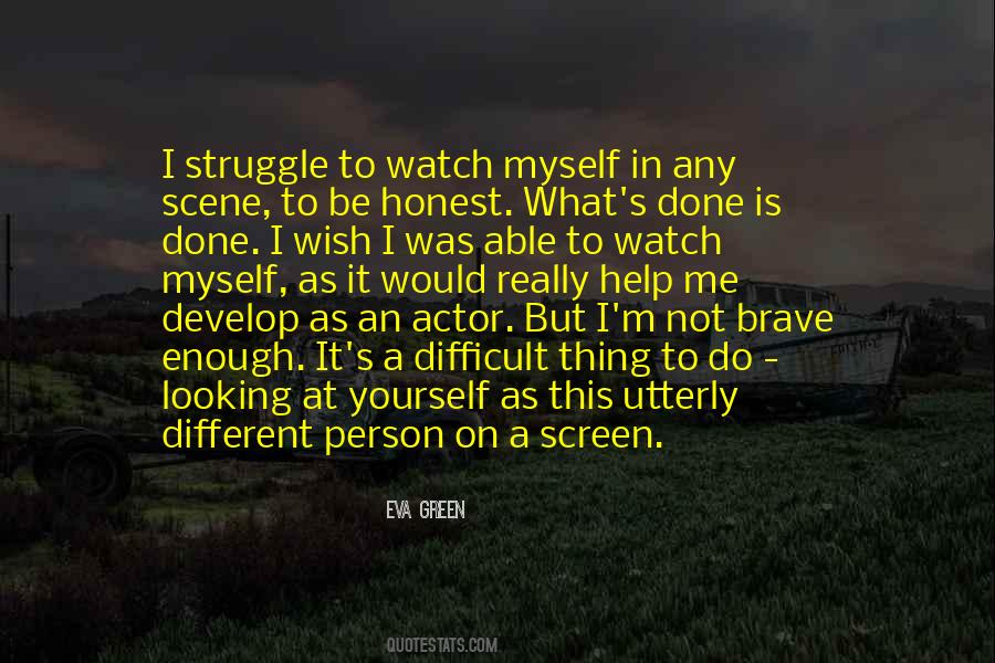 Quotes About Looking At Myself #63067