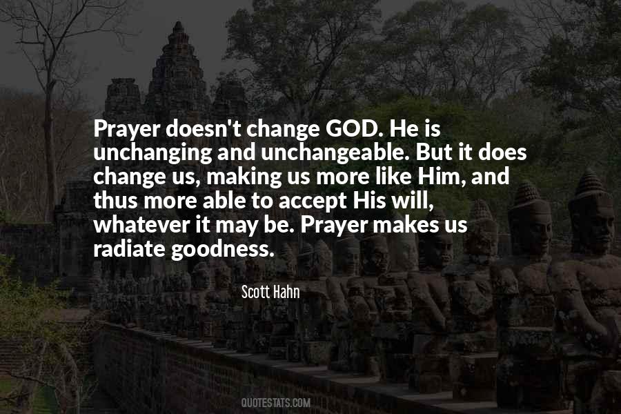 God Is Unchanging Quotes #1748869