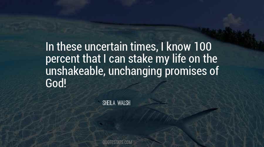 God Is Unchanging Quotes #682805