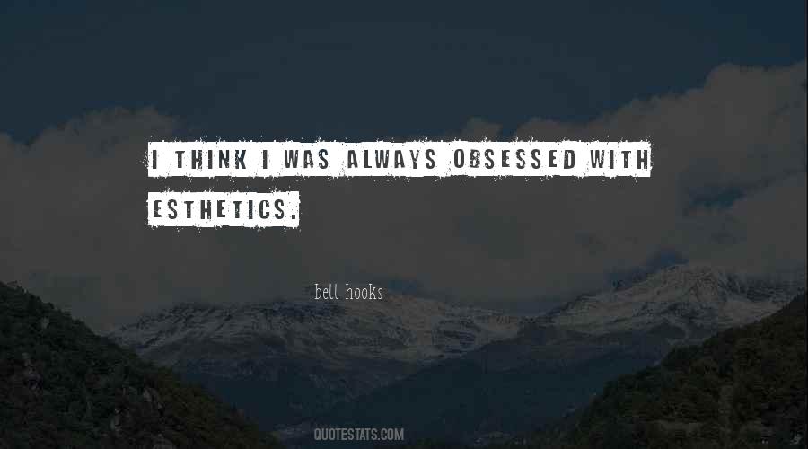 Quotes About Esthetics #803919