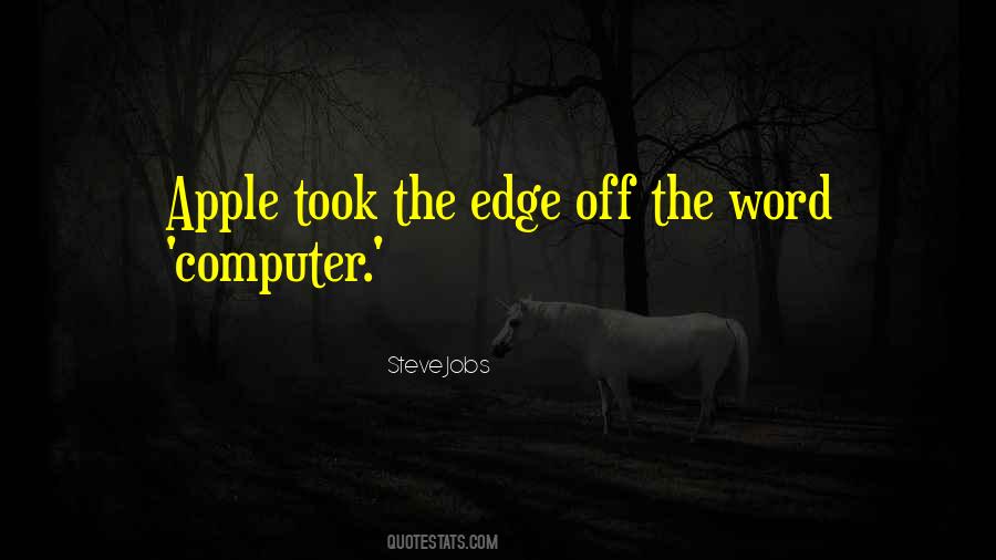 Quotes About Apple Computer #1583910