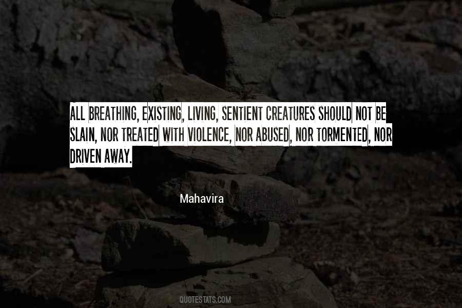 Quotes About Sentience #1608973