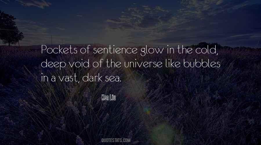 Quotes About Sentience #1647773