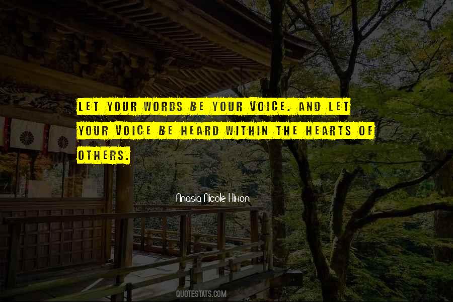 Your Voice Quotes #1210670